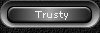  Trusty